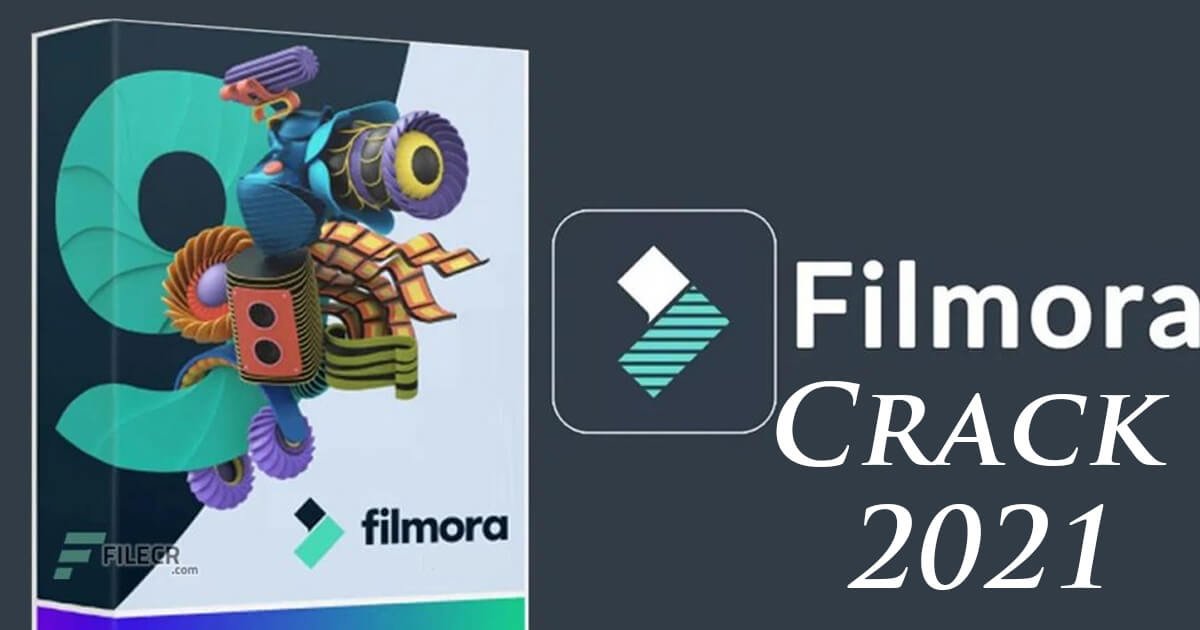 Wondershare Filmora X 10.4.2.2 Crack 2021 + Serial Keys
